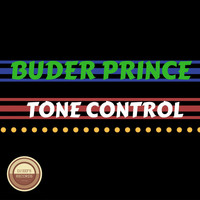Buder Prince - Tone Control