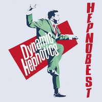 Dynamic Hepnotics - Hepnobest