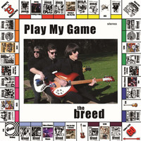 The Breed - Play My Game