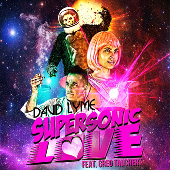 David Lyme - Supersonic Love
