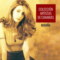Begoña - Colección Artistas de Canarias Begoña