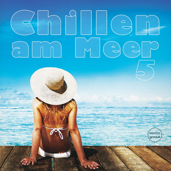 Various Artists - Chillen am Meer, Vol. 5 (Best of Deep & Chill House Beats)