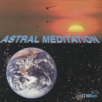 Various Artists - Astral Meditation