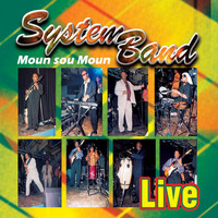 System Band - Moun sou moun (Live)