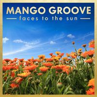 Mango Groove - Faces To The Sun