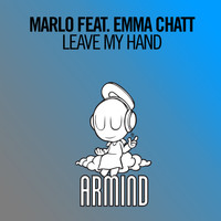 MaRLo feat. Emma Chatt - Leave My Hand