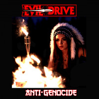 Evil Drive - Antigenocide