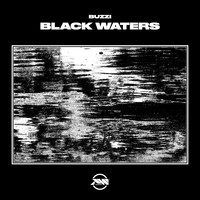 Buzzi / - Black Waters