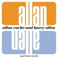 Allan Vaché, Harry Allen - Allan and Allen
