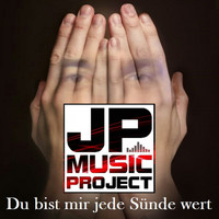 JP Music Project - Du bist mir jede Sünde wert