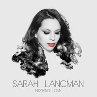 Sarah Lancman - Inspiring Love