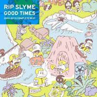 RIP SLYME - GOOD TIMES