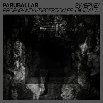 Paruballar - Propaganda / Deception EP