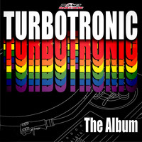 Turbotronic - The Album