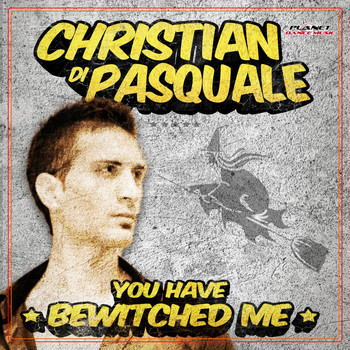 Christian Di Pasquale - You Have Bewitched Me
