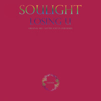 Soulight - Losing U
