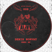 Denis Horvat - Orez EP
