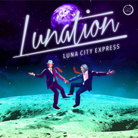 Luna City Express - Lunation