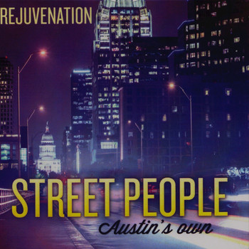 Street People - Rejuvenation