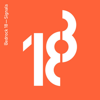 John Digweed - Bedrock 18 - Signals (Compiled by John Digweed)