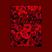 Mason - Roses for Her