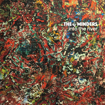The Minders - Into the River
