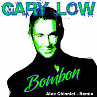 Gary Low - Bombon (Alex Chinnici Remix)