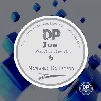 Maplanka Da Legend - Jus (Stan Deep Dark Dub)