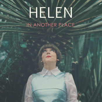 Helen - In Another Place