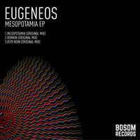 Eugeneos - Mesopotamia EP