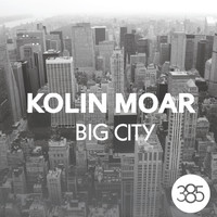 Kolin Moar - Big City