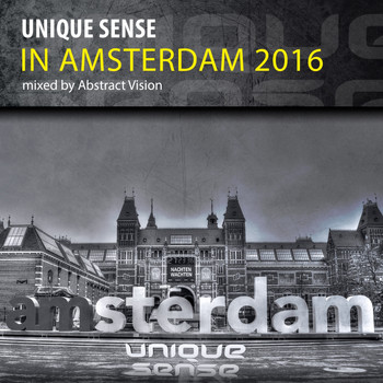 Various Artists - Unique Sense in Amsterdam 2016 (mixed by Abstract Vision)
