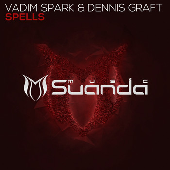 Vadim Spark & Dennis Graft - Spells