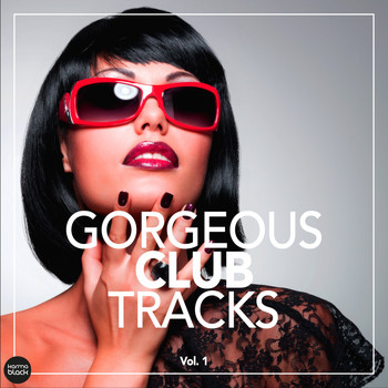 Various Artists - Gorgeous Club Tracks, Vol. 1