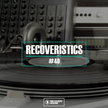Various Artists - Recoveristics #40