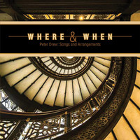 Peter Drew - Where & When