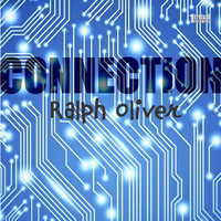 Ralph Oliver - Connection