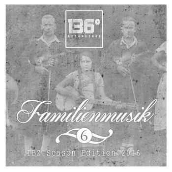 Various Artists - Familienmusik, Vol.6 (IBZ Season Edition 2016)