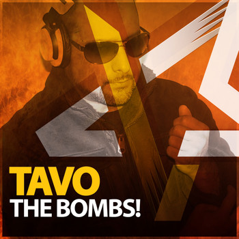 Tavo - The Bombs!