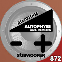 Autophyes - Atlantide (Remixes)
