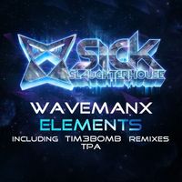 Wavemanx - Elements (Remixes)