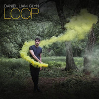 Daniel Liam Glyn - Loop
