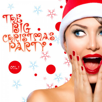 Various Artists - The Big Christmas Party, Vol. 1