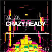 Deivi Coa - Crazy Ready