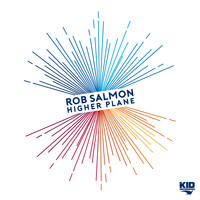 Rob Salmon - Higher Plane