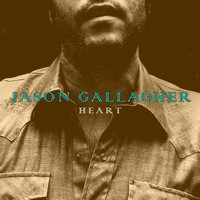 Jason Gallagher - Heart
