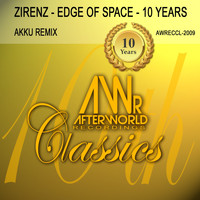 Zirenz - Edge of Space 10 Years (Akku Remix)
