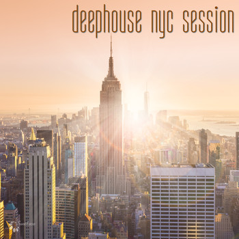 Various Artists - Deephouse NYC Session