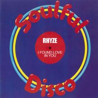 Rhyze - I Found Love In You (12" Club Mix)
