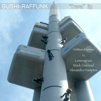 Gushi & Raffunk - Travel